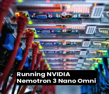 Running NVIDIA Nemotron 3 Nano Omni on a GPU Dedicated Server